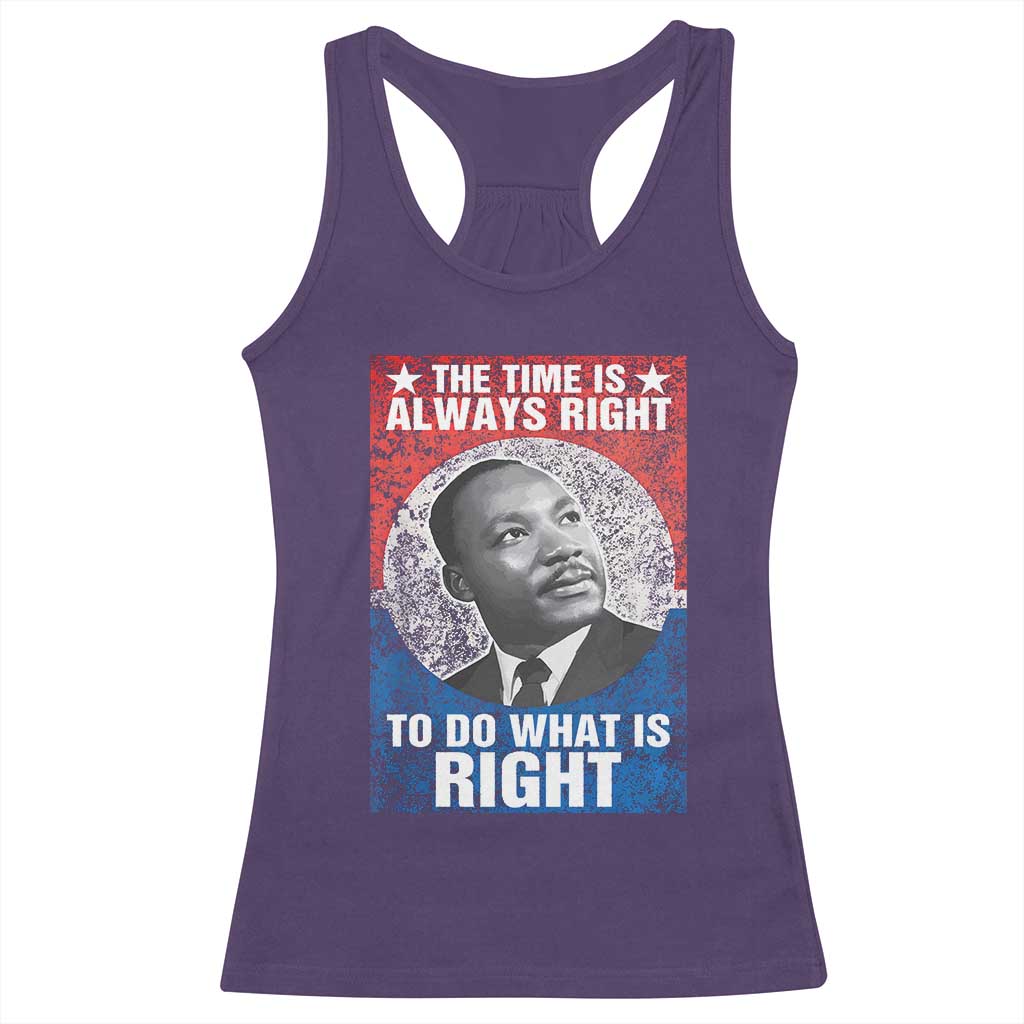 Martin Luther King Jr Racerback Tank Top The Time Is Always Right Civil Rights Black History Month MLK Day - African Pride