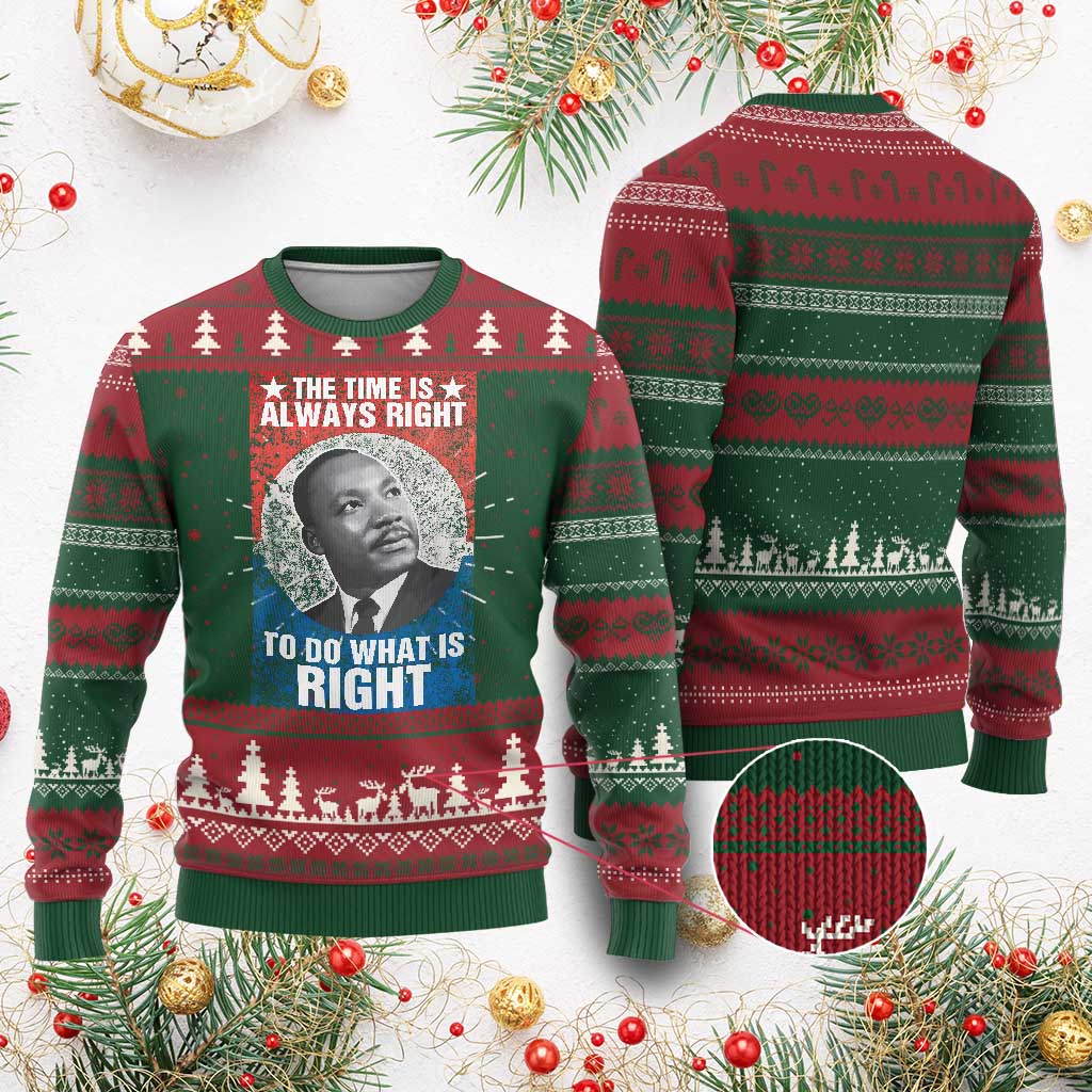 Martin Luther King Jr Knit Sweatshirt The Time Is Always Right Civil Rights Black History Month MLK Day - African Pride