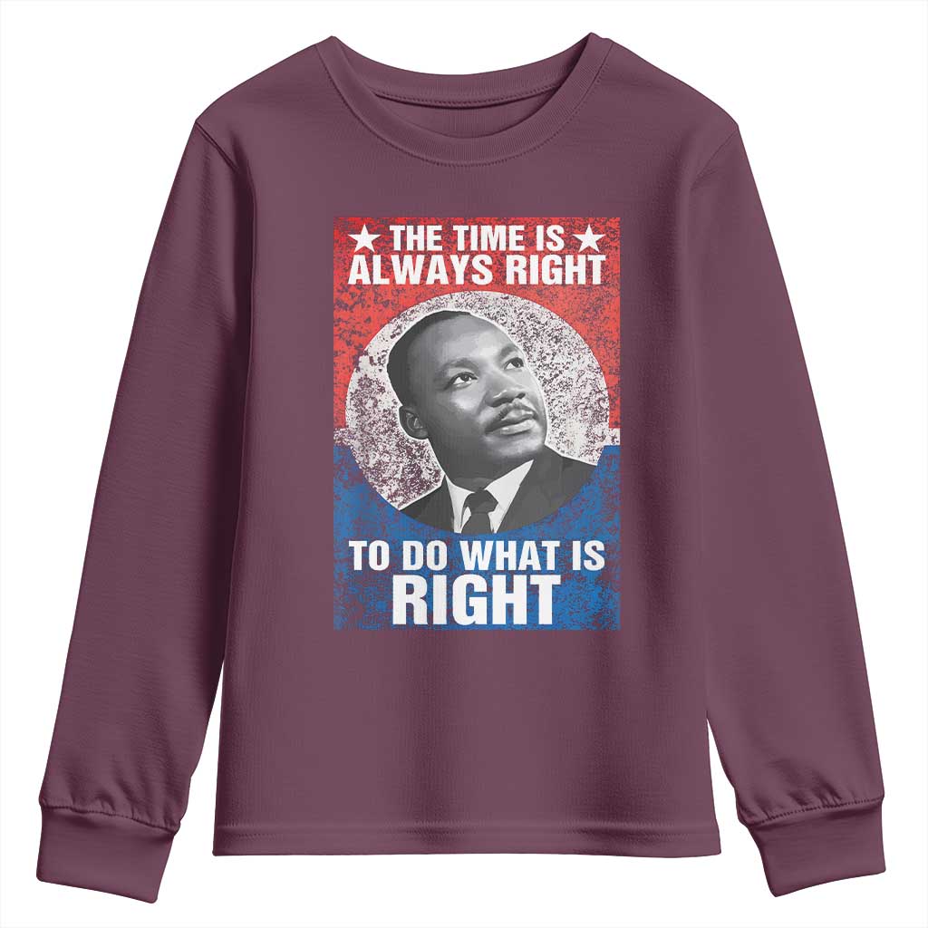 Martin Luther King Jr Youth Sweatshirt The Time Is Always Right Civil Rights Black History Month MLK Day - African Pride