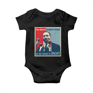 Martin Luther King Baby Onesie The Time Is Always Right Civil Rights Black History MLK Day - African Pride