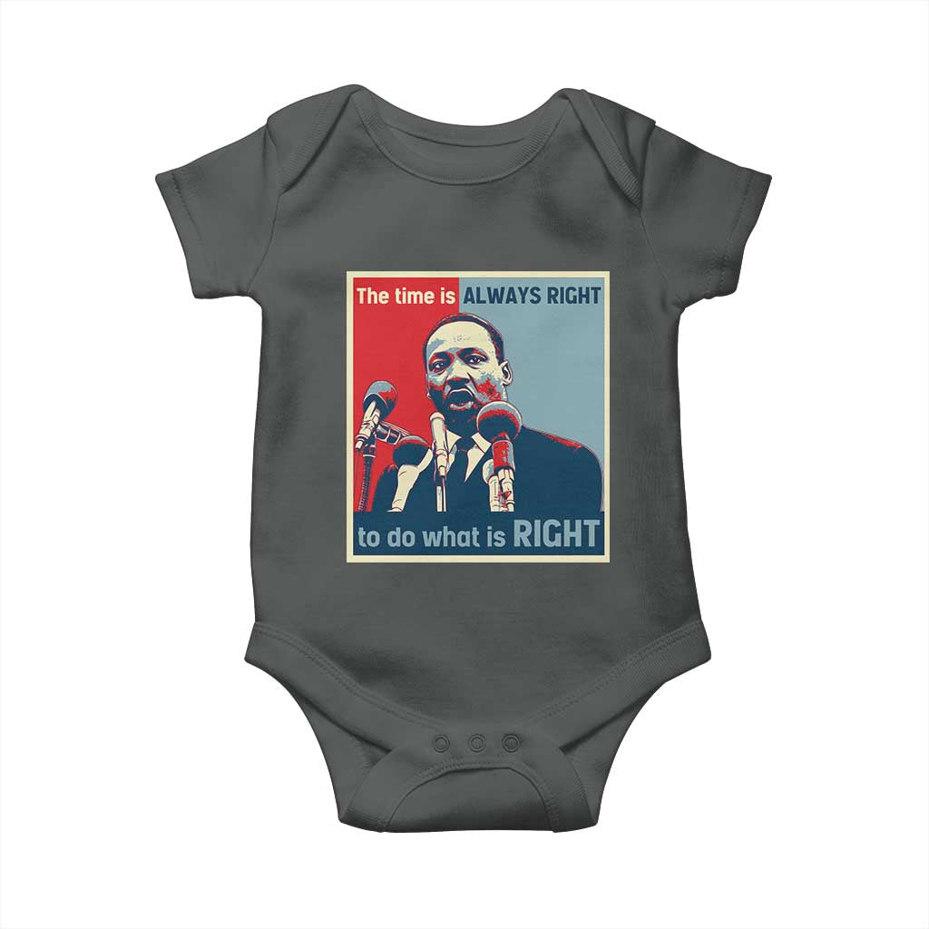 Martin Luther King Baby Onesie The Time Is Always Right Civil Rights Black History MLK Day - African Pride
