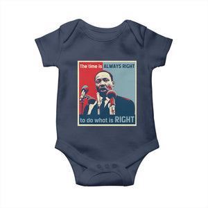 Martin Luther King Baby Onesie The Time Is Always Right Civil Rights Black History MLK Day - African Pride