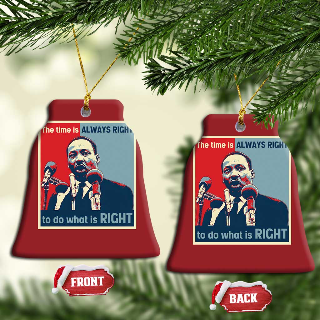 Martin Luther King Christmas Ornament The Time Is Always Right Civil Rights Black History MLK Day - African Pride