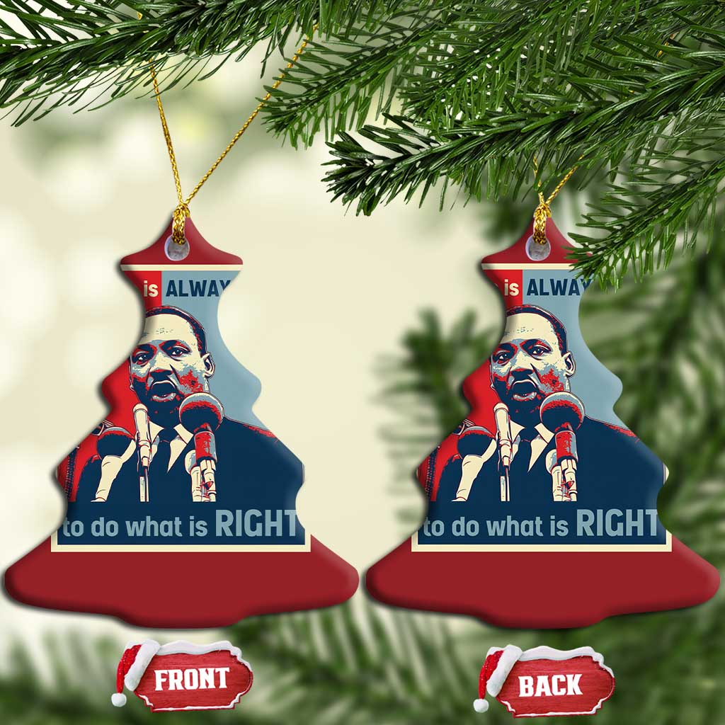 Martin Luther King Christmas Ornament The Time Is Always Right Civil Rights Black History MLK Day - African Pride
