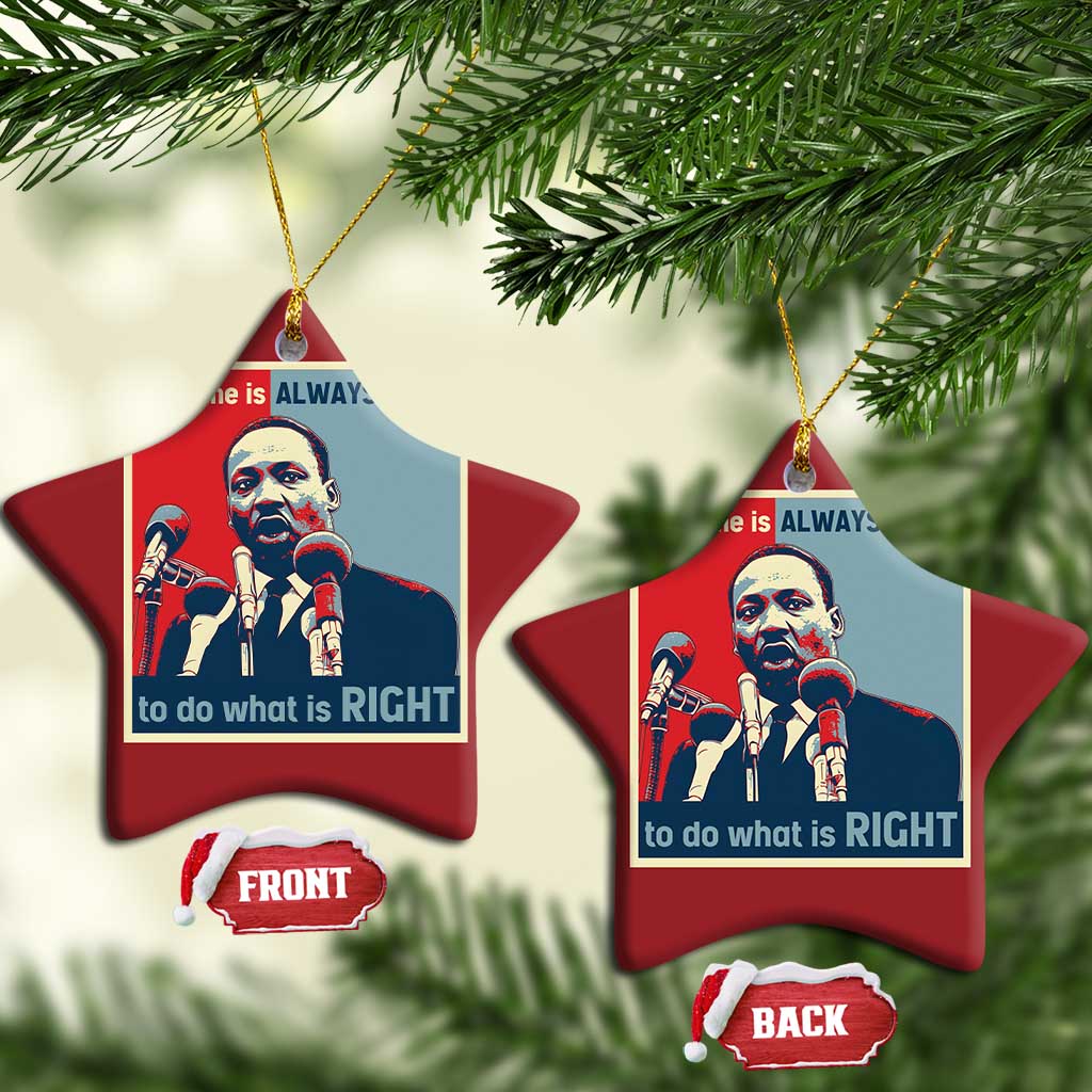 Martin Luther King Christmas Ornament The Time Is Always Right Civil Rights Black History MLK Day - African Pride
