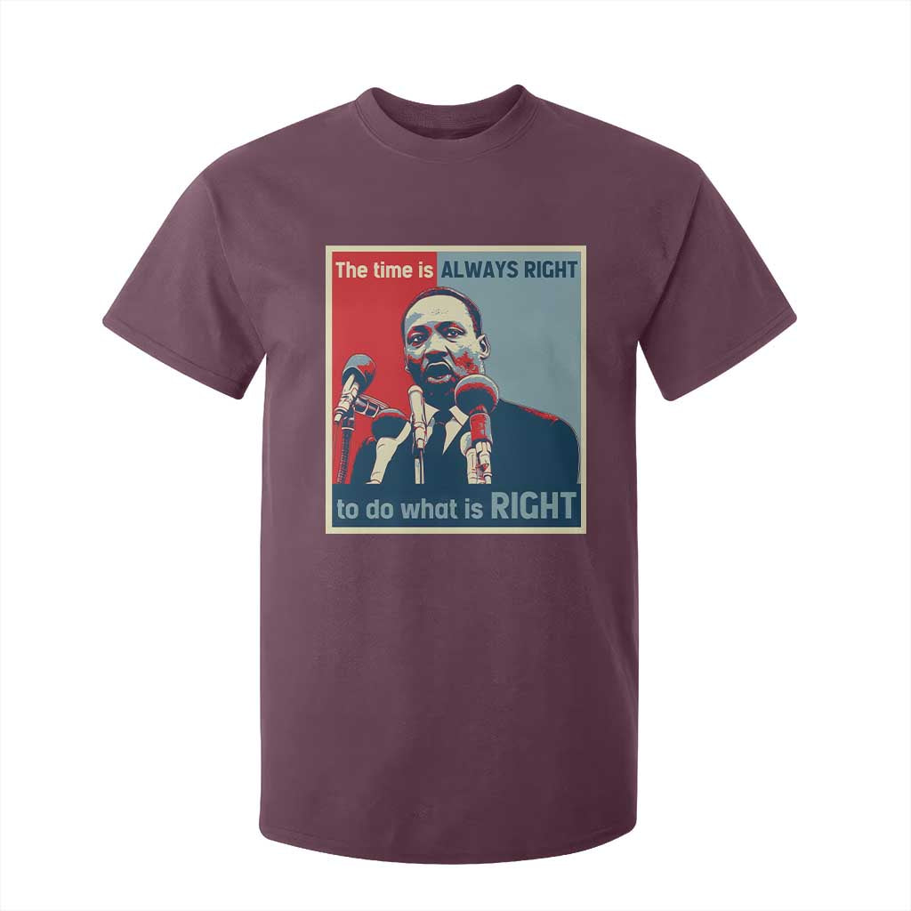 Martin Luther King T Shirt For Kid The Time Is Always Right Civil Rights Black History MLK Day - African Pride