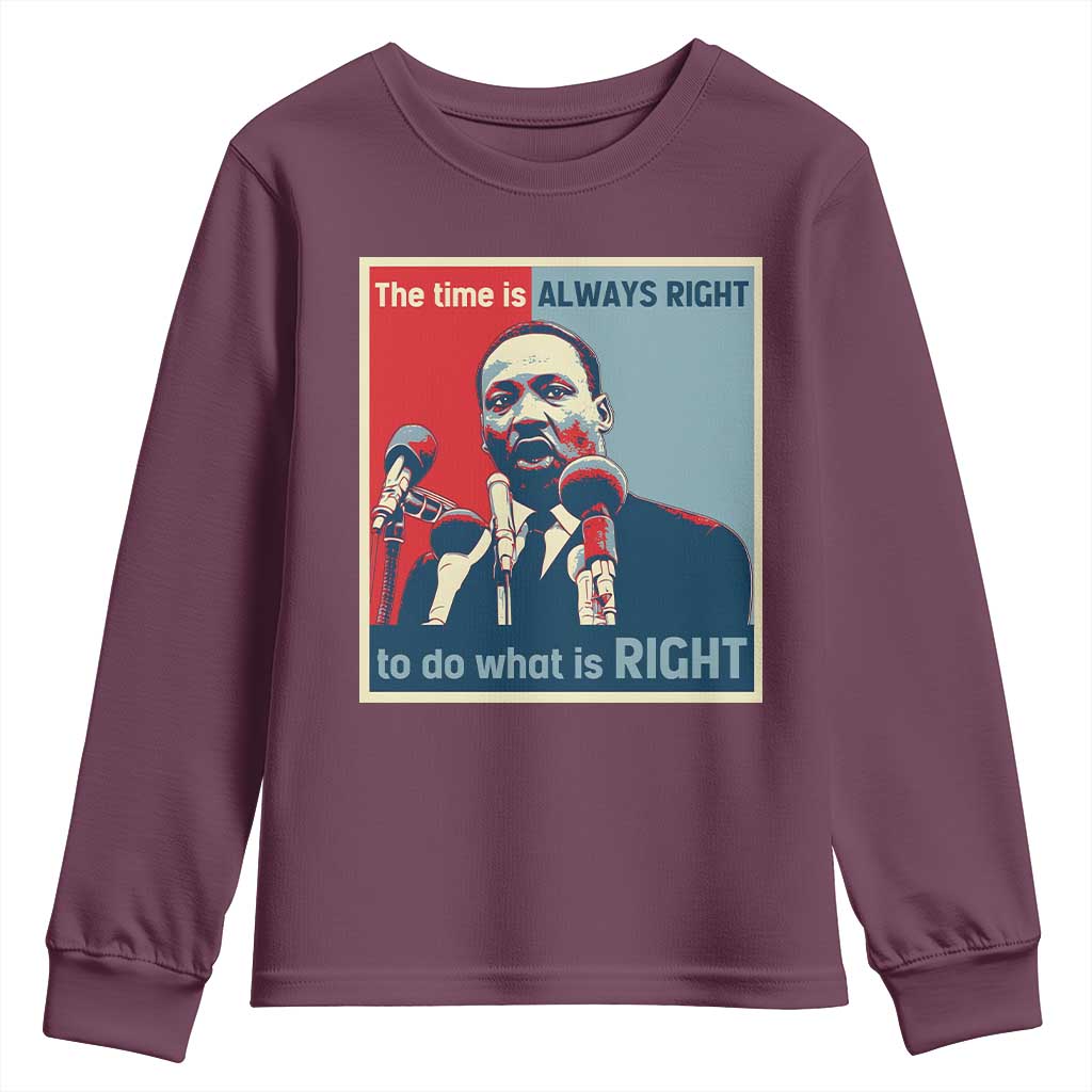 Martin Luther King Youth Sweatshirt The Time Is Always Right Civil Rights Black History MLK Day - African Pride