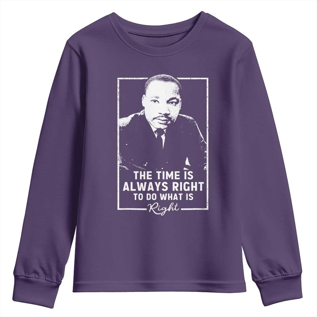 Martin Luther King Youth Sweatshirt The Time Is Always Right MLK Day Black History Month - African Pride