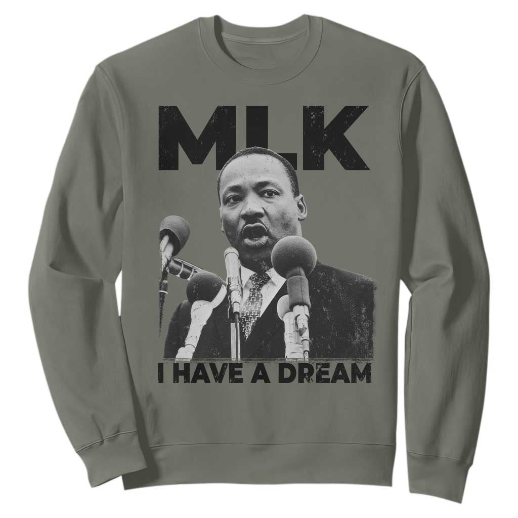 Martin Luther King Sweatshirt MLK I Have A Dream Black History Month