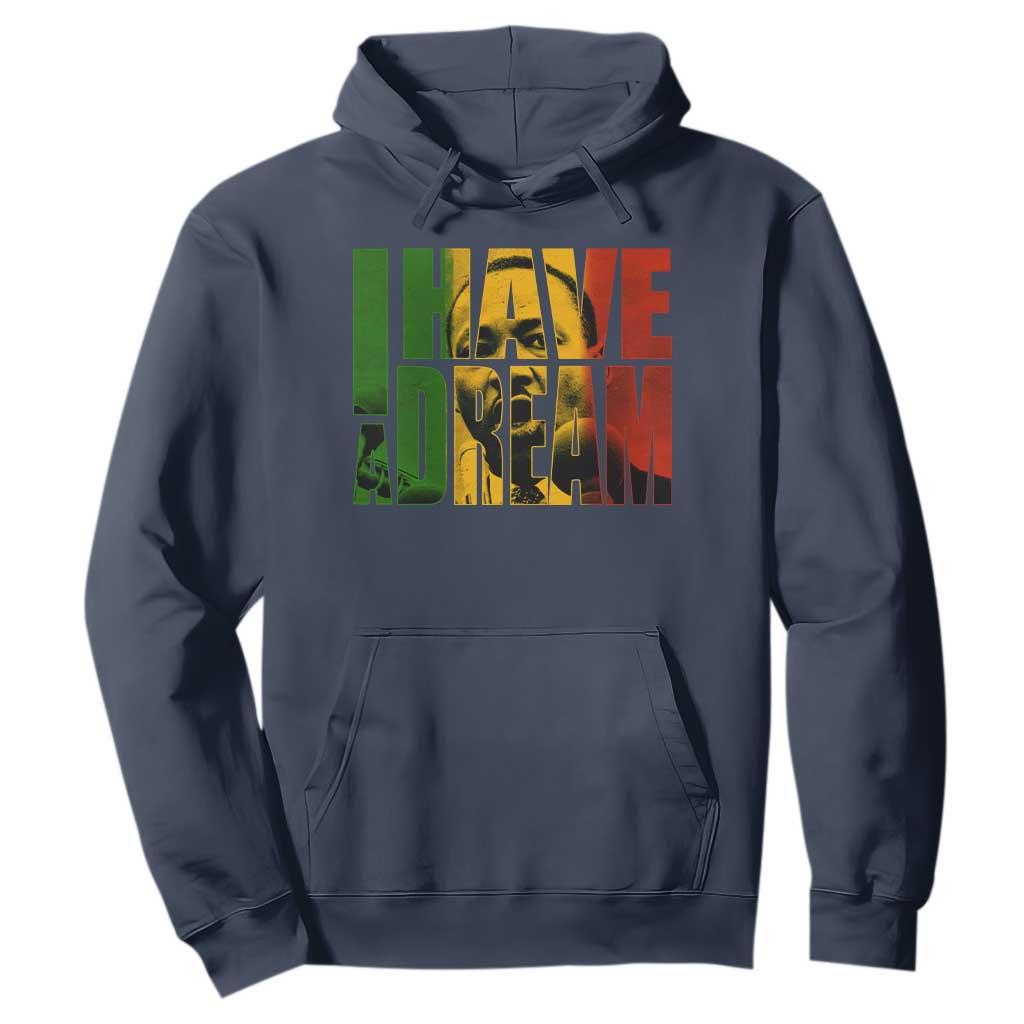 Martin Luther King Hoodie Black History Month MLK I Have A Dream