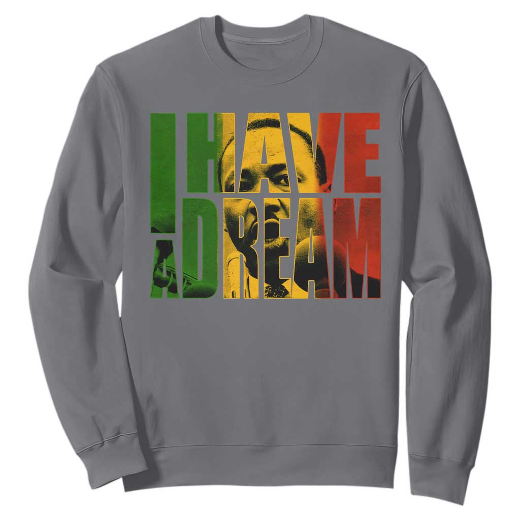 Martin Luther King Sweatshirt Black History Month MLK I Have A Dream