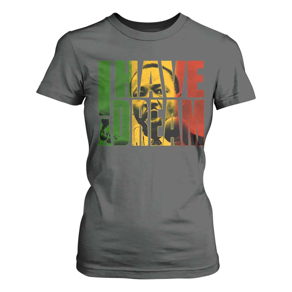 Martin Luther King T Shirt For Women Black History Month MLK I Have A Dream