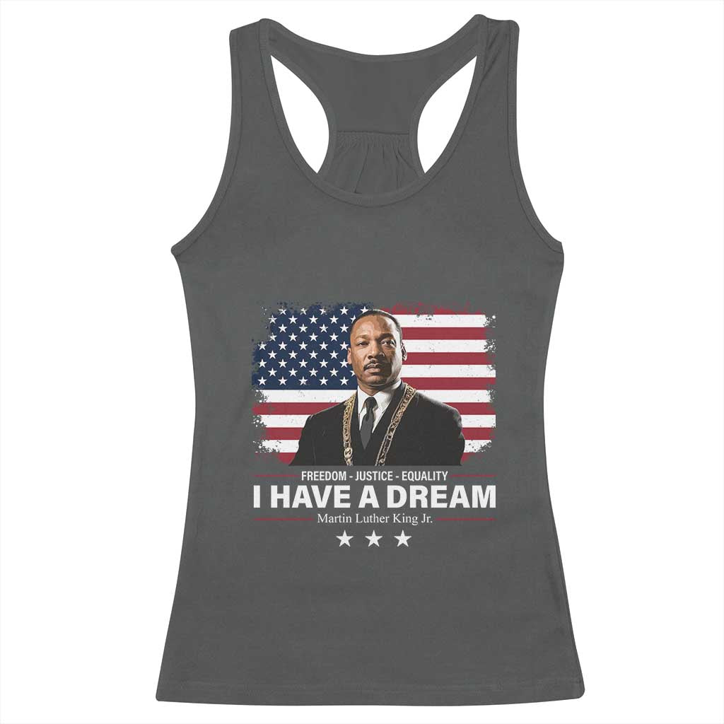 Martin Luther King Racerback Tank Top I Have A Dream Freedom Justice Equality MLK Day Black History Month - African Pride