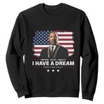 Martin Luther King Sweatshirt I Have A Dream Freedom Justice Equality MLK Day Black History Month - African Pride