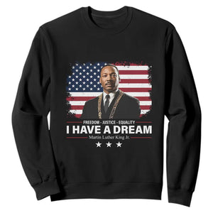 Martin Luther King Sweatshirt I Have A Dream Freedom Justice Equality MLK Day Black History Month - African Pride