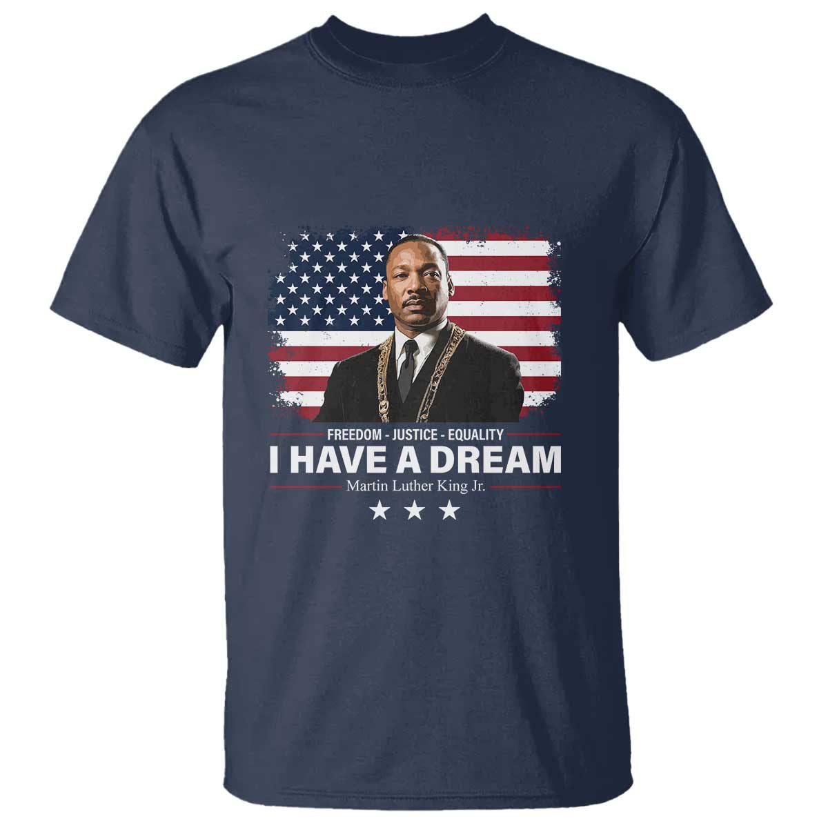 Martin Luther King T Shirt I Have A Dream Freedom Justice Equality MLK Day Black History Month - African Pride