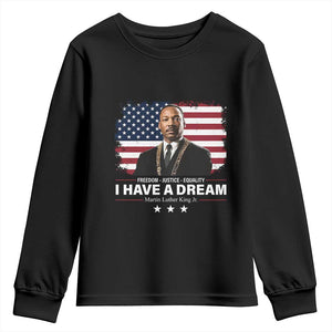 Martin Luther King Youth Sweatshirt I Have A Dream Freedom Justice Equality MLK Day Black History Month - African Pride
