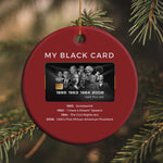 My Black Card Christmas Ornament African American Civil Rights Leaders Black History - African Pride