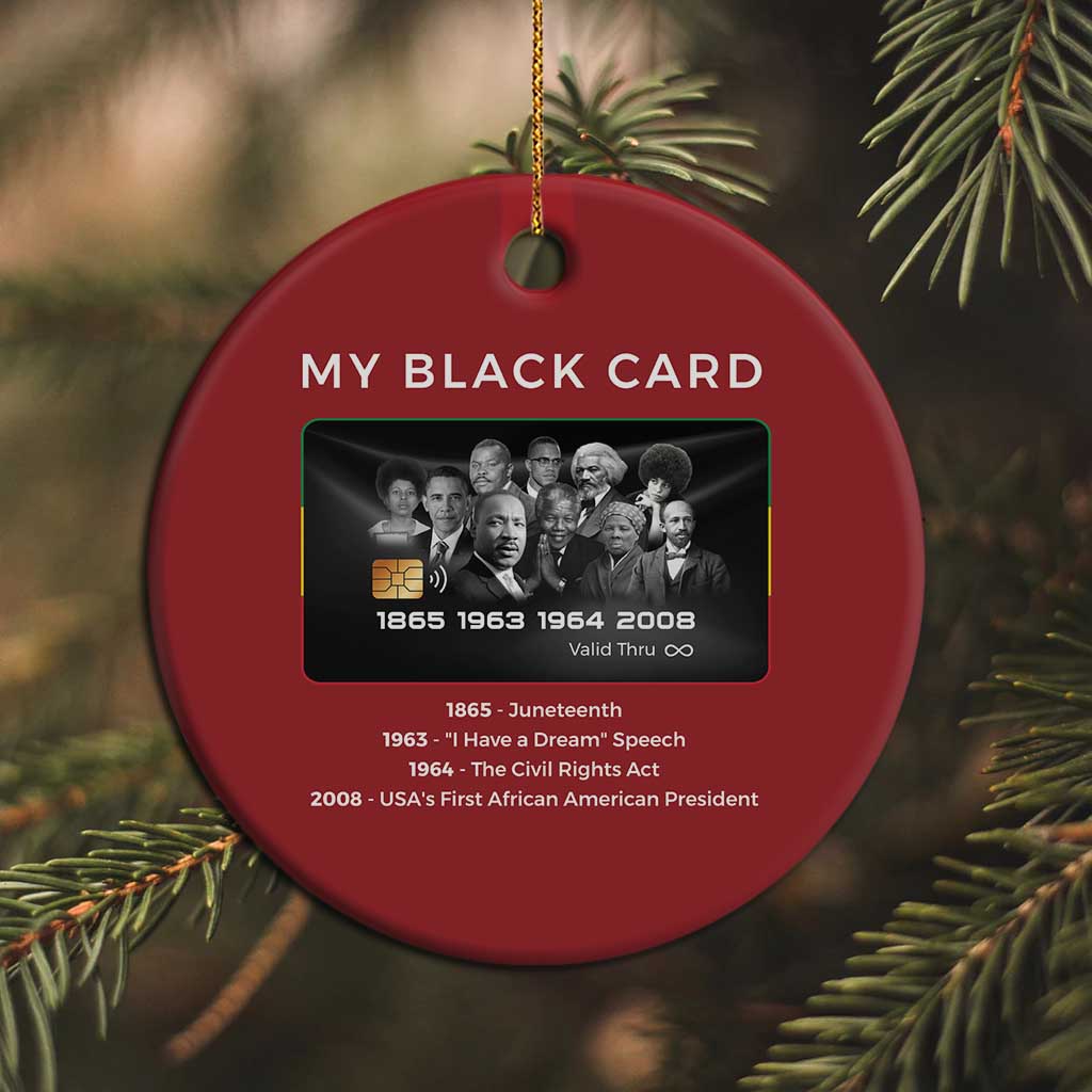 My Black Card Christmas Ornament African American Civil Rights Leaders Black History - African Pride