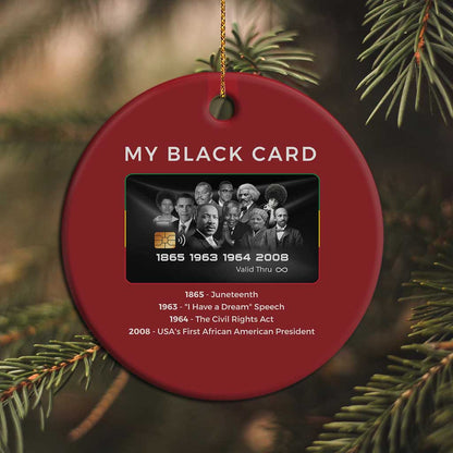My Black Card Christmas Ornament African American Civil Rights Leaders Black History - African Pride