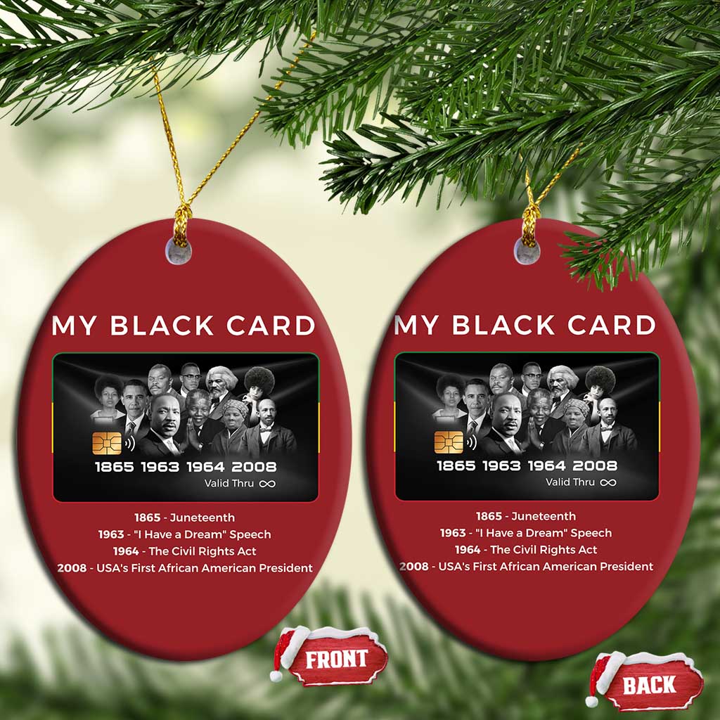 My Black Card Christmas Ornament African American Civil Rights Leaders Black History - African Pride