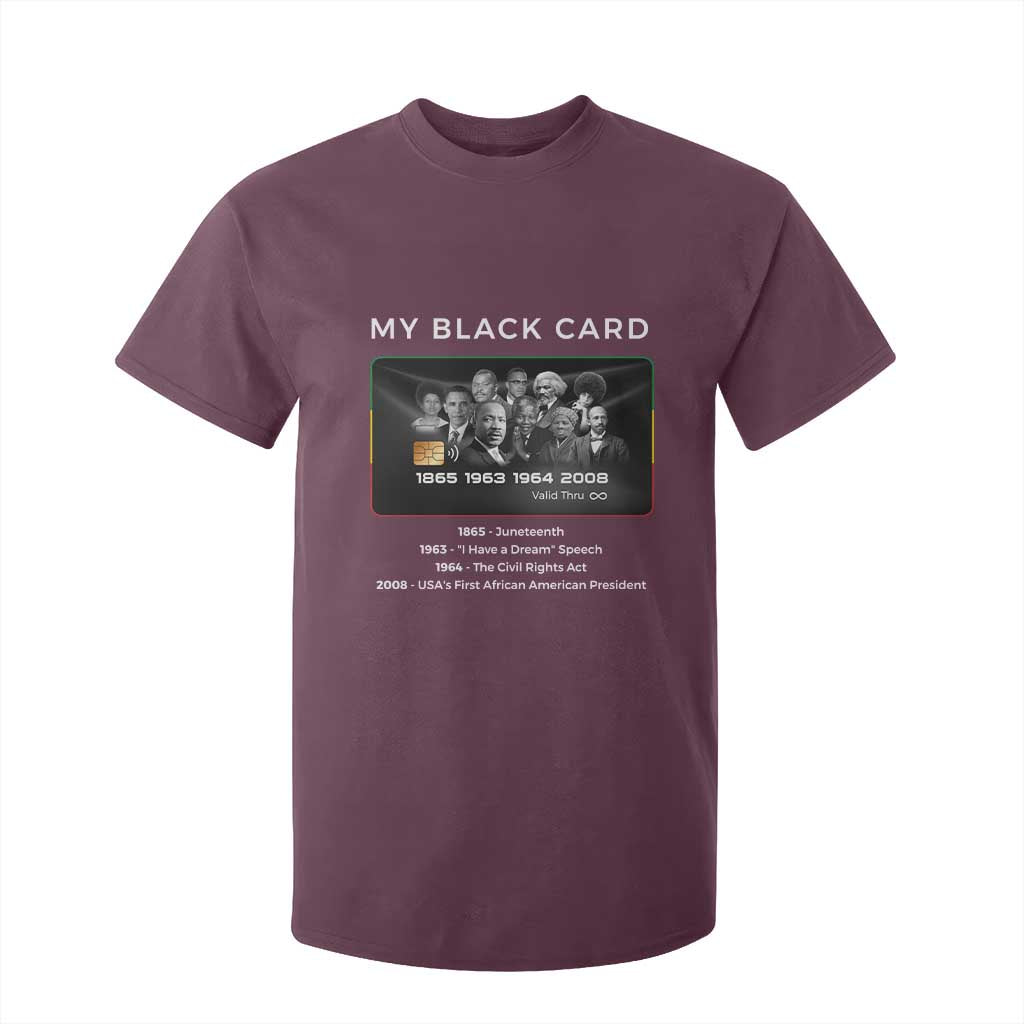 My Black Card T Shirt For Kid African American Civil Rights Leaders Black History - African Pride