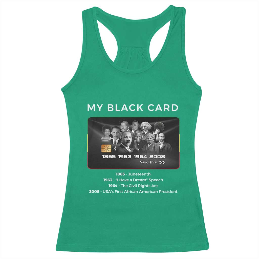 My Black Card Racerback Tank Top African American Civil Rights Leaders Black History - African Pride