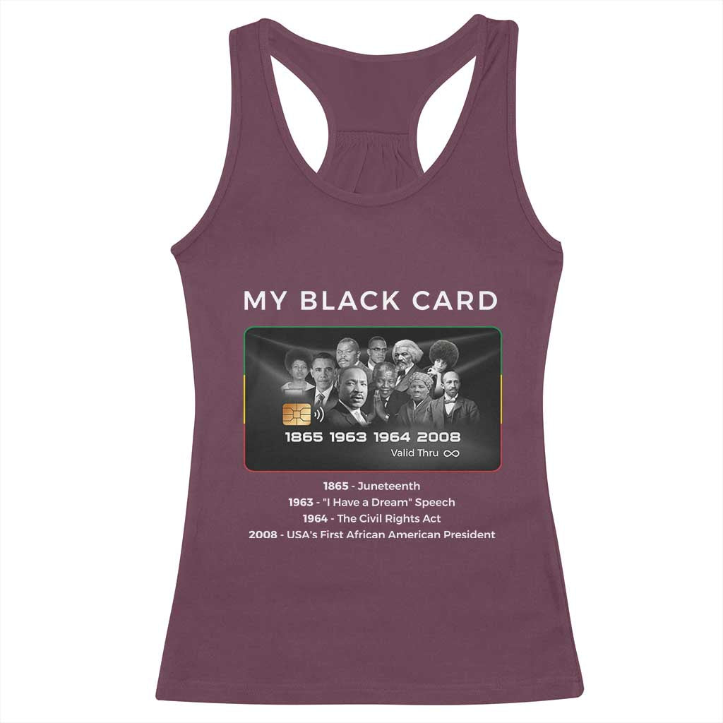 My Black Card Racerback Tank Top African American Civil Rights Leaders Black History - African Pride
