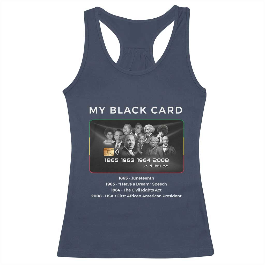 My Black Card Racerback Tank Top African American Civil Rights Leaders Black History - African Pride