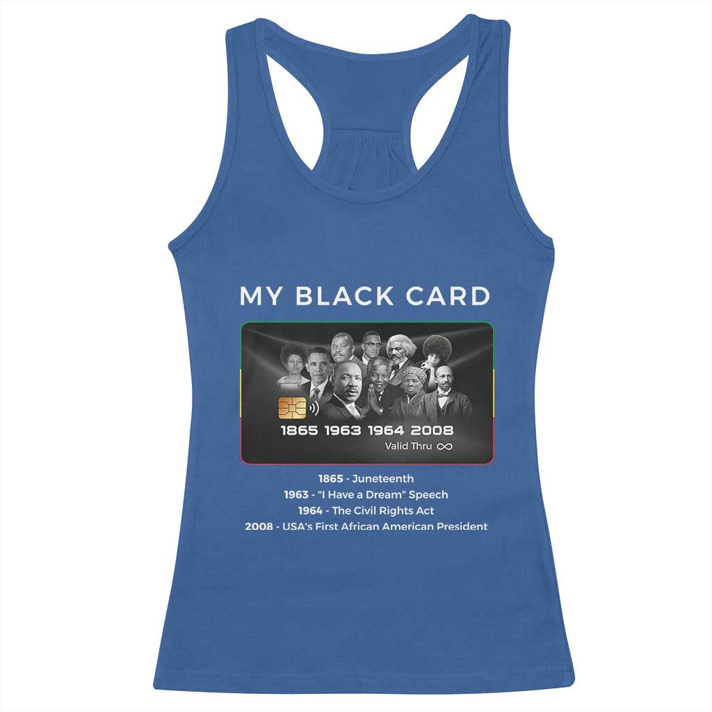 My Black Card Racerback Tank Top African American Civil Rights Leaders Black History - African Pride