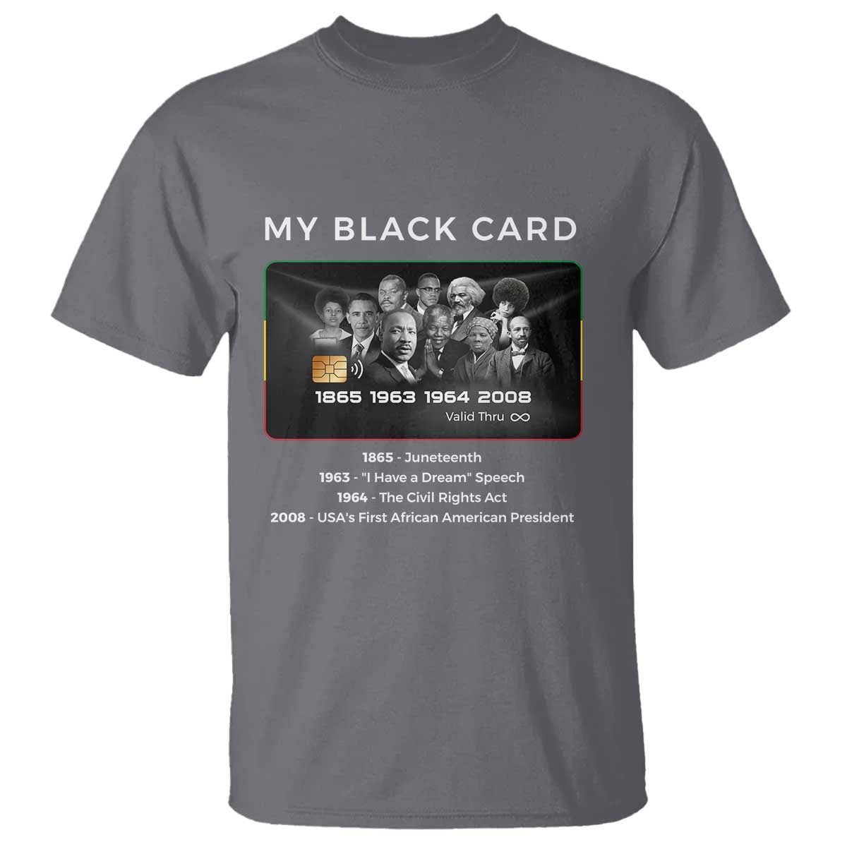 My Black Card T Shirt African American Civil Rights Leaders Black History - African Pride