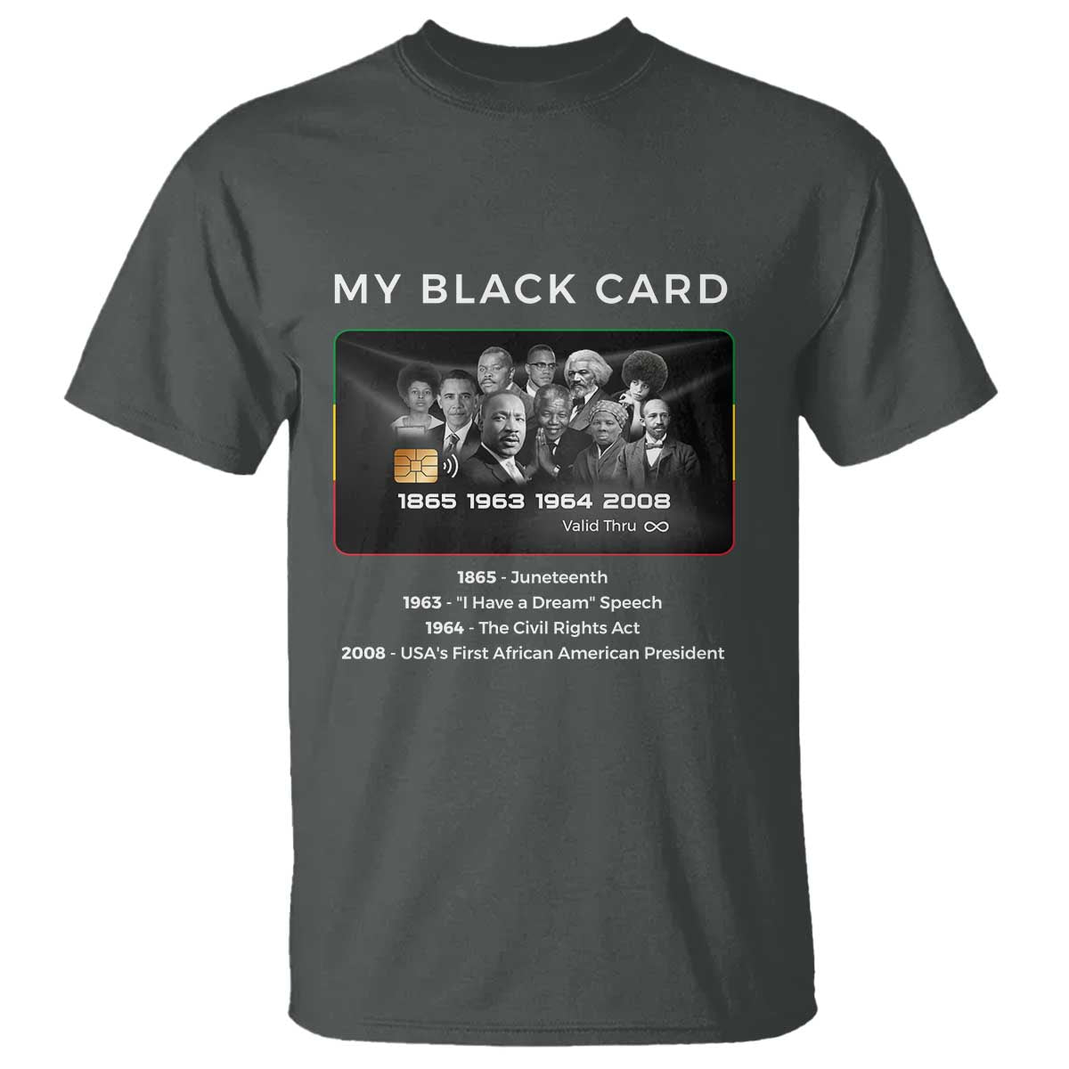 My Black Card T Shirt African American Civil Rights Leaders Black History - African Pride