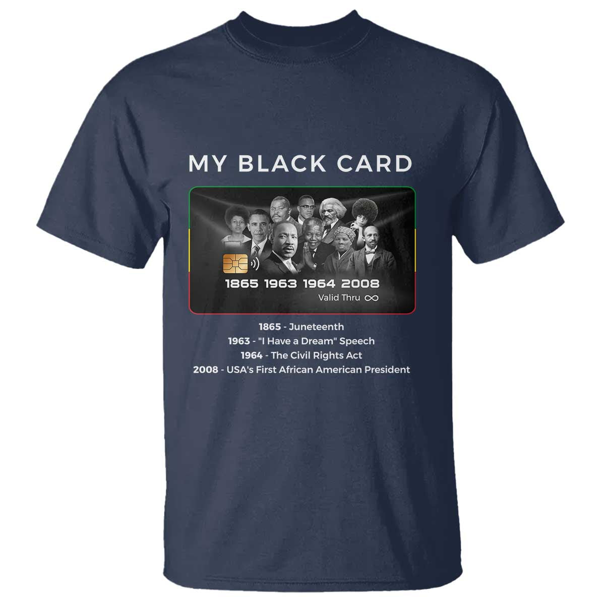 My Black Card T Shirt African American Civil Rights Leaders Black History - African Pride
