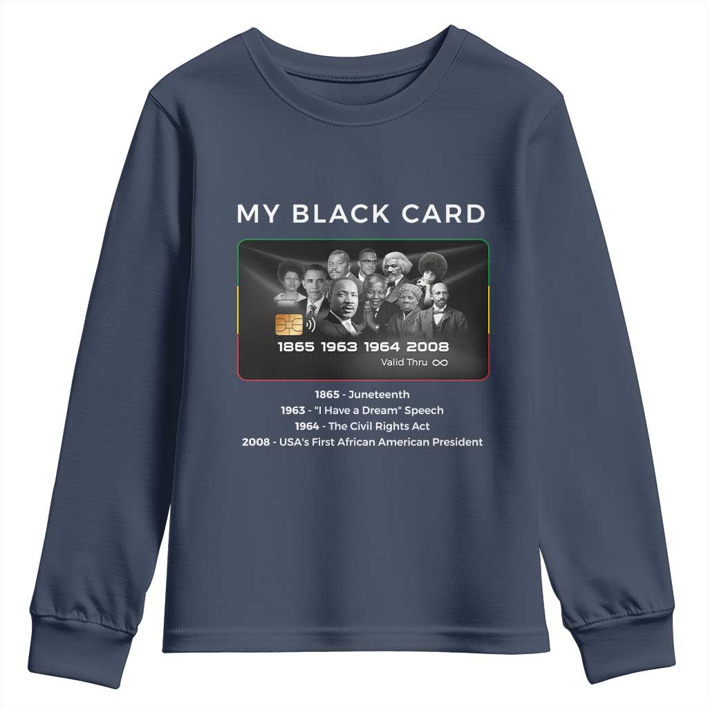 My Black Card Youth Sweatshirt African American Civil Rights Leaders Black History - African Pride
