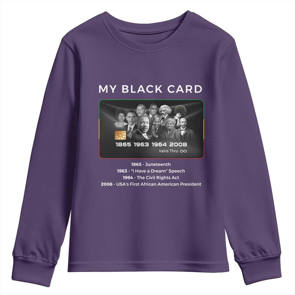 My Black Card Youth Sweatshirt African American Civil Rights Leaders Black History - African Pride