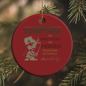 Martin Luther King Jr Christmas Ornament Live Together MLK Day Black History Month - African Pride