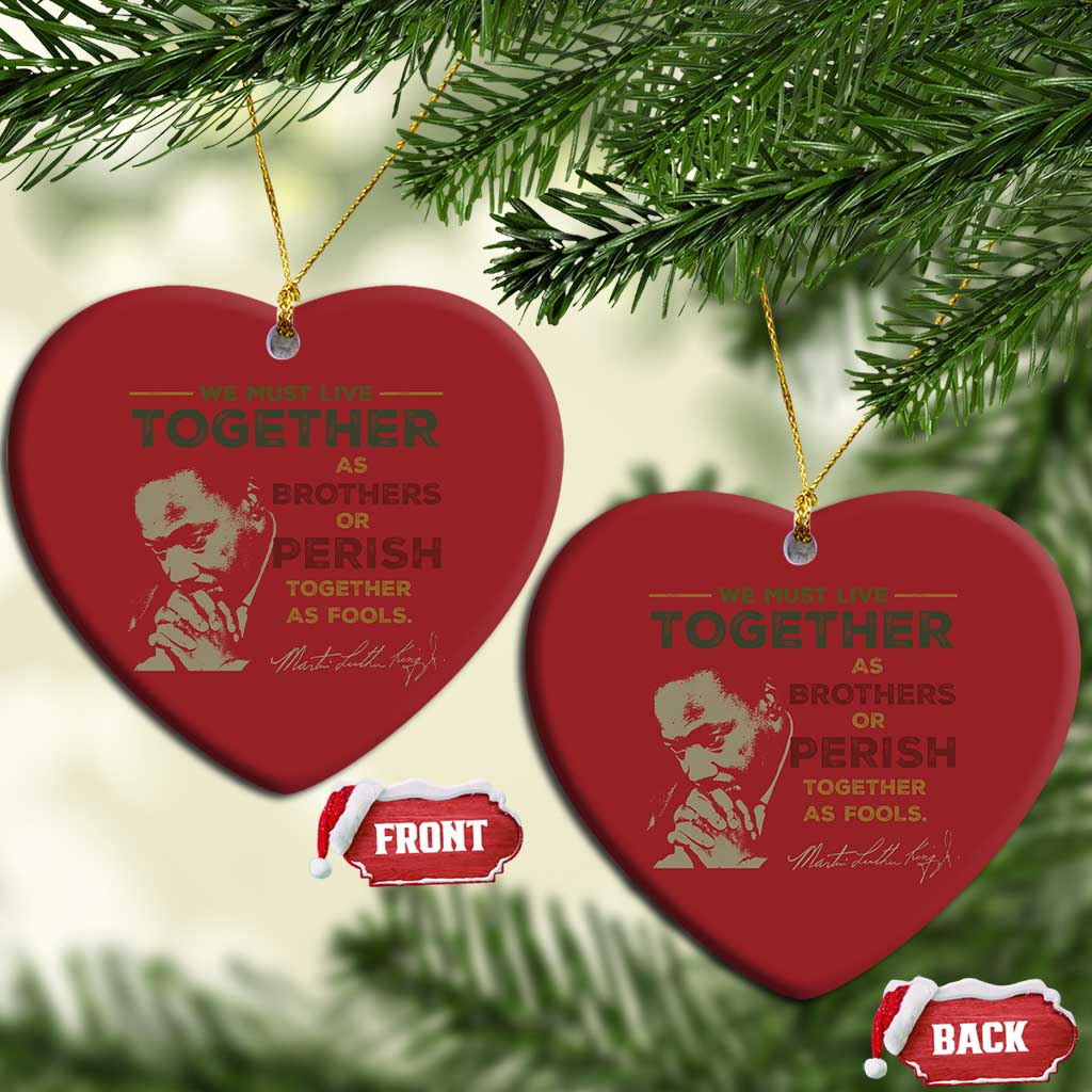 Martin Luther King Jr Christmas Ornament Live Together MLK Day Black History Month - African Pride