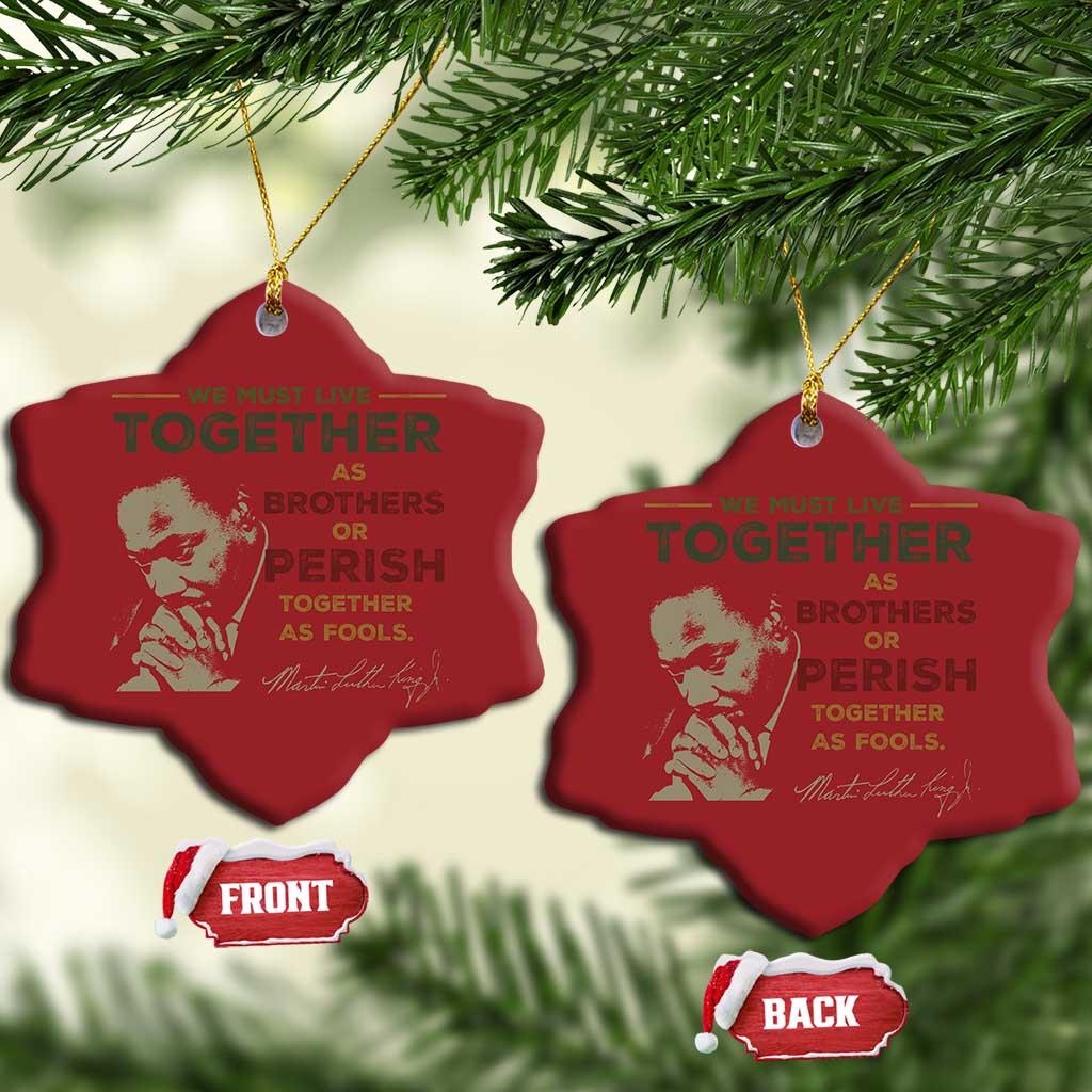 Martin Luther King Jr Christmas Ornament Live Together MLK Day Black History Month - African Pride