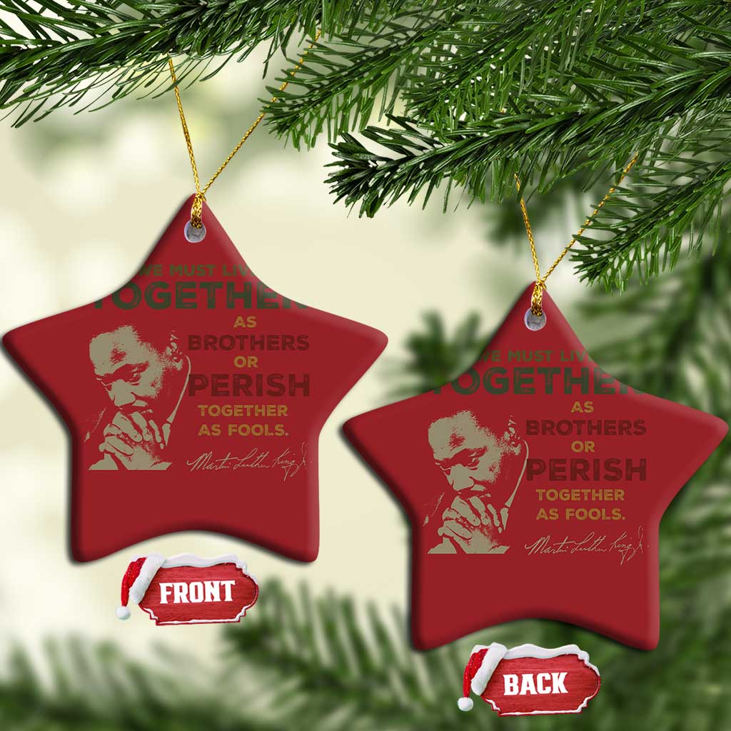Martin Luther King Jr Christmas Ornament Live Together MLK Day Black History Month - African Pride