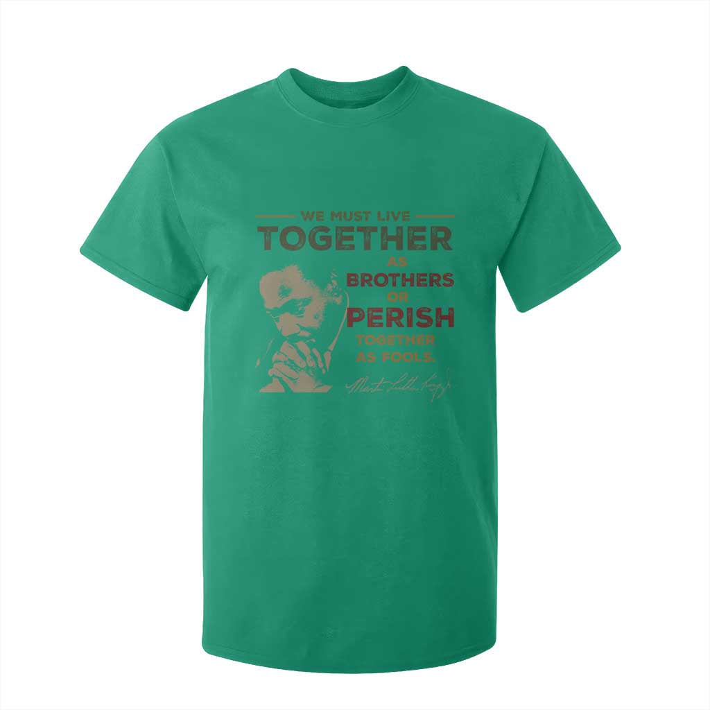 Martin Luther King Jr T Shirt For Kid Live Together MLK Day Black History Month - African Pride