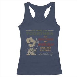 Martin Luther King Jr Racerback Tank Top Live Together MLK Day Black History Month - African Pride