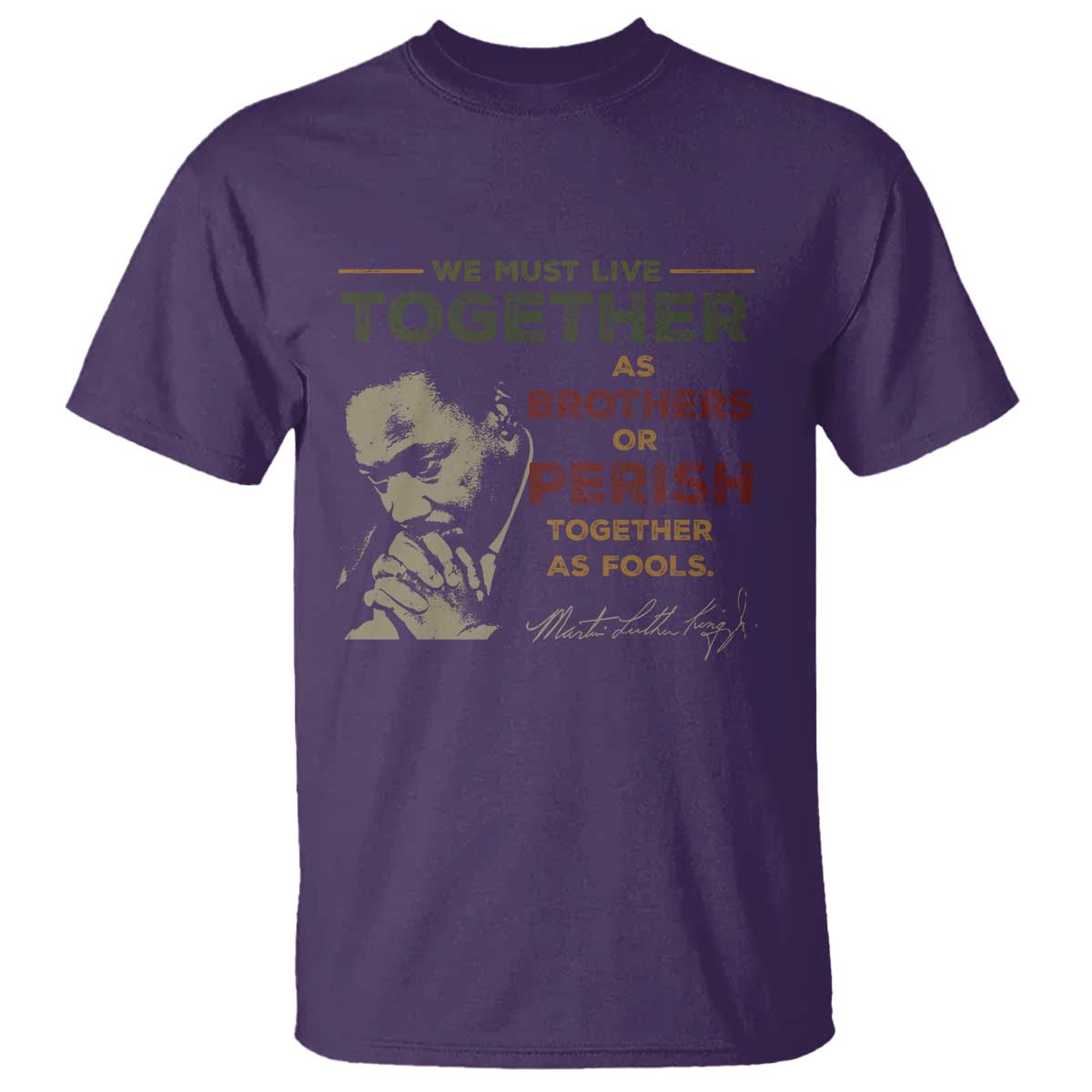 Martin Luther King Jr T Shirt Live Together MLK Day Black History Month - African Pride