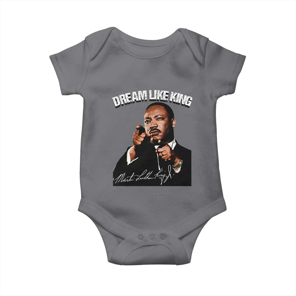 Martin Luther King Jr Baby Onesie Dream Like King MLK Day Black History Month - African Pride