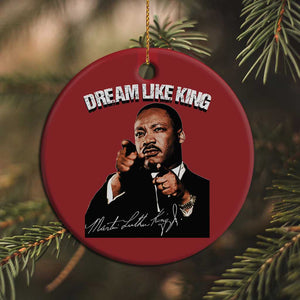 Martin Luther King Jr Christmas Ornament Dream Like King MLK Day Black History Month - African Pride