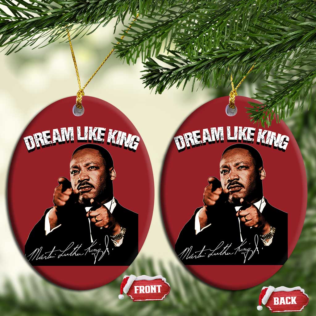 Martin Luther King Jr Christmas Ornament Dream Like King MLK Day Black History Month - African Pride