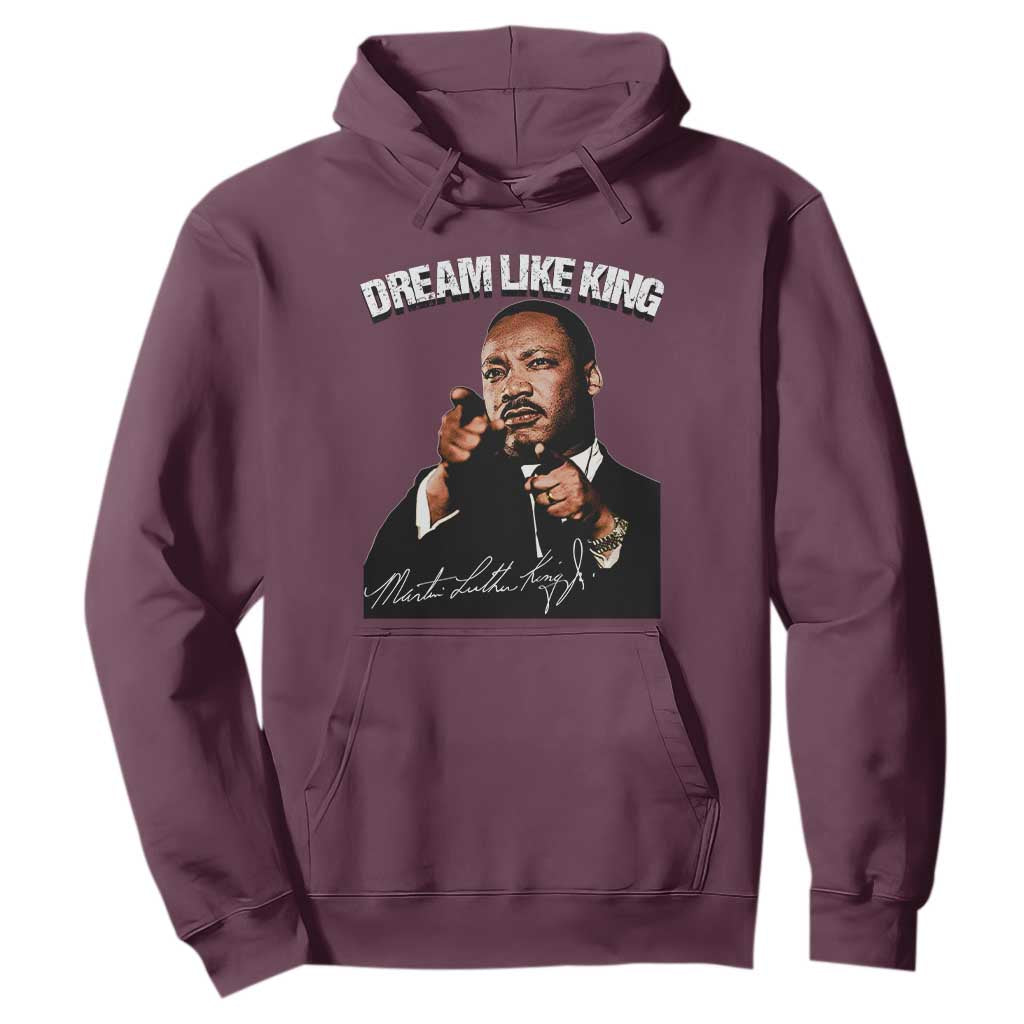 Martin Luther King Jr Hoodie Dream Like King MLK Day Black History Month - African Pride