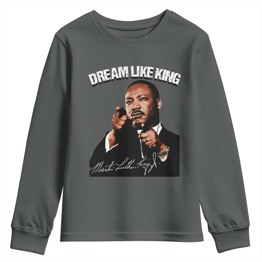 Martin Luther King Jr Youth Sweatshirt Dream Like King MLK Day Black History Month - African Pride