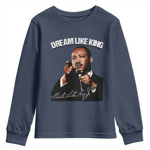 Martin Luther King Jr Youth Sweatshirt Dream Like King MLK Day Black History Month - African Pride