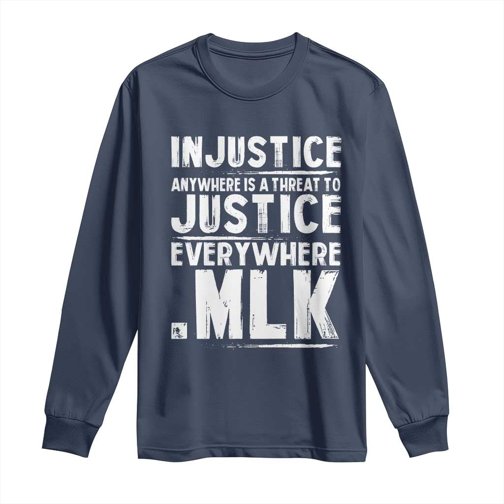 Martin Luther King Jr Long Sleeve Shirt Inspirational Quote MLK Day Black History Month - African Pride