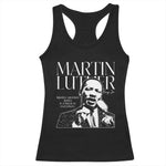 Martin Luther King Jr Racerback Tank Top MLK Day Black History Month Inspirational Quote - African Pride